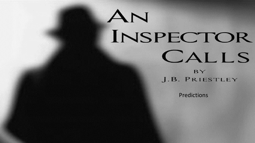 An inspector Calls- Predictions