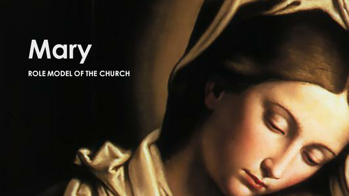 mary-role-model-of-the-church-teaching-resources