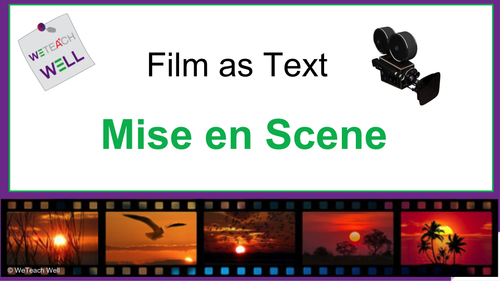 What is Mise En Scene?