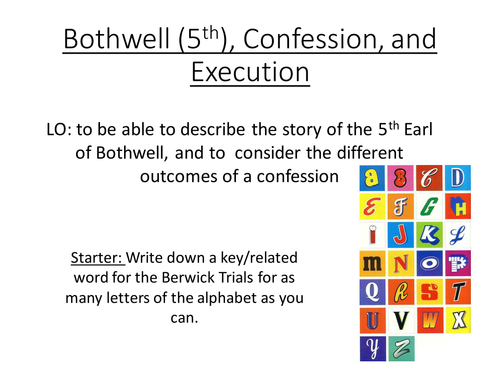 Edexcel: 33: Witch hunts: North Berwick: Scotland: Bothwell, confession and torture