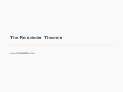 lesson on remainder theorem and factor theorem teaching