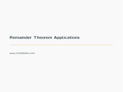 Lesson on Remainder and Factor Theorem Applications | Teaching Resources