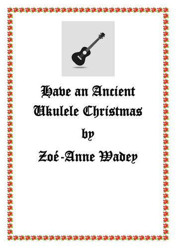 Have an Ancient Ukulele Christmas
