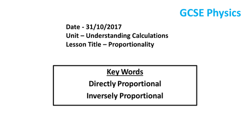Proportionality - Introduction to GCSE Physic Calculations, Lesson 3