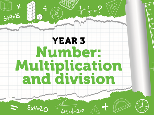 Year 3 – Multiplication and Division – Week 9 –equal groups, multiplying by 3 and  dividing by 3