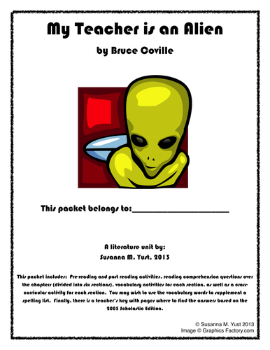 My Teacher is an Alien Reading - Literature Unit - Comprehension Guide ...