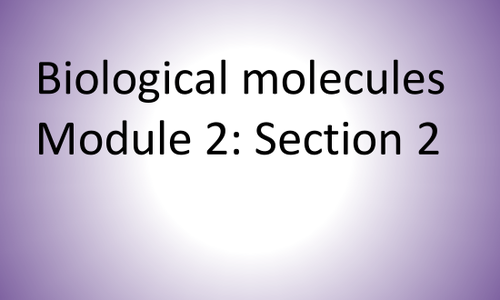 NEW SPEC OCR A AS BIOLOGY Biological Molecules