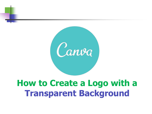 Canva - how to create a logo with a transparent background | Teaching  Resources