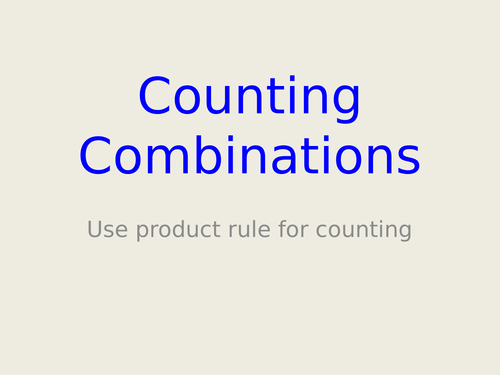 Use-product-rule-to-find-number-of-combinations.pptx