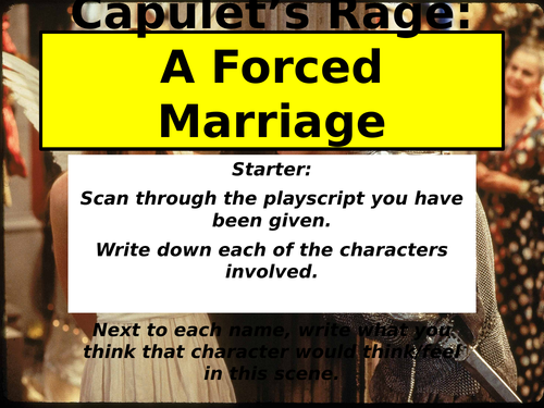 Romeo and Juliet - Lord Capulet's Rage | Teaching Resources