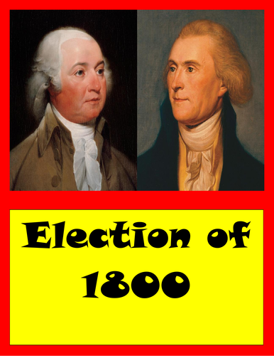 Election of 1800 | Teaching Resources