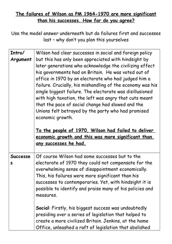 Model Answer: The failures of Wilson as PM 1964-1970were more significant than his successes. How fa