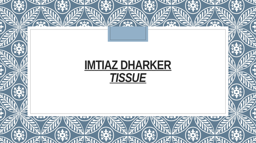 Tissue - Imtiaz Dharker