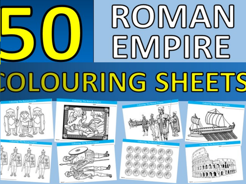 50 x The Romans Roman Empire Colouring Sheets History KS2 KS3 End of Term Fun Activity