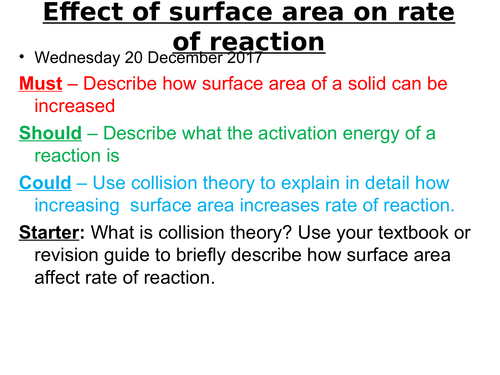 New GCSE Chemistry_Rate of reaction_C2 6.4_Effect of surface area on rate of reaction