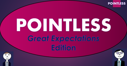 Great Expectations Pointless Game!