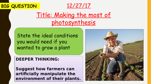 AQA new specification-Making the most of photosynthesis-HT ONLY-B8.4