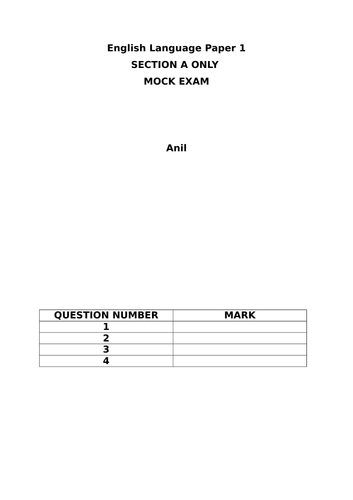 AQA English Language Paper 1 Section A Mock Exam - Anil