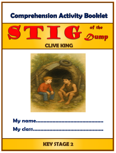 Stig of the Dump KS2 Comprehension Activities Booklet!