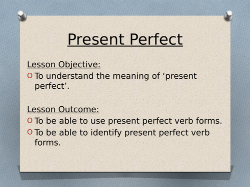 Present Perfect verb tense for Year 6 SATs