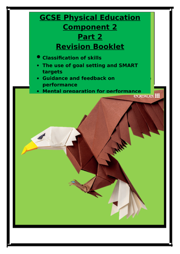 GCSE PE- Edexcel -Component 2 - Homework Booklet Part 2 - Classification of Skills/Feedback/Guidance