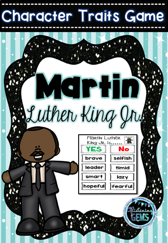 Martin Luther King Jr Character Trait Games Teaching Resources