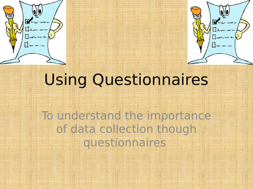 Theme 1: Lesson 30: Using Questionnaires