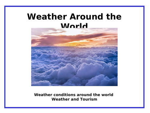 Weather Around the World - PowerPoint