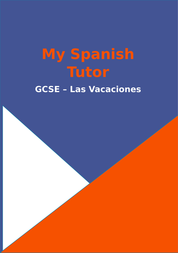 Mis Vacaciones - 11 Worksheets All Tenses