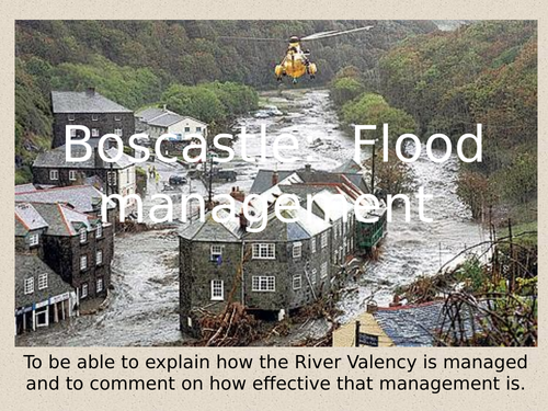 WJEC: Eduqas : Geography B: Theme 2: Rivers: Lesson 12: Boscastle management