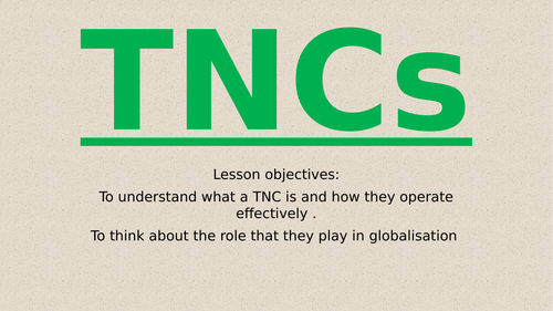 Global Systems and Governance Lesson 13 - What are TNC's? | Teaching ...