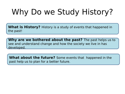 Why Do We Study History Teaching Resources