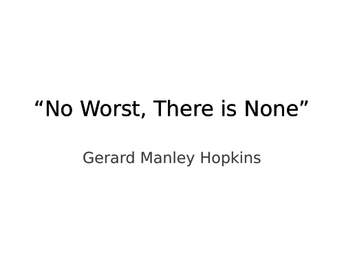 Gerard Manley Hopkins. "No Worst, There is None". Summary and analysis.