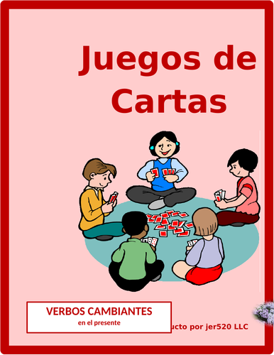 Stem Changing Verbs in Spanish Present Tense Card Games