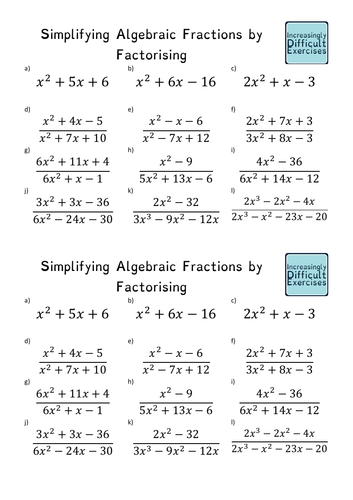 Increasingly Difficult Questions - Simplifying Algebraic Fractions 