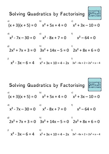 Increasingly Difficult Questions - Solving Quadratics by Factorising ...