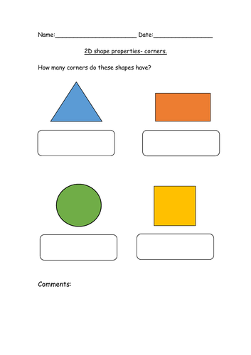 2D shapes and properties- naming, number of corners, sides, straight ...