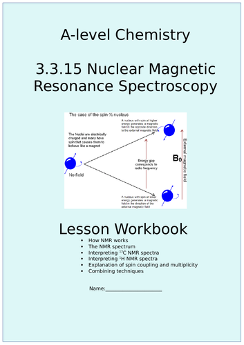 AQA A-level Chemistry 3.3.15 NMR - Nuclear Magnetic Resonance - Full
