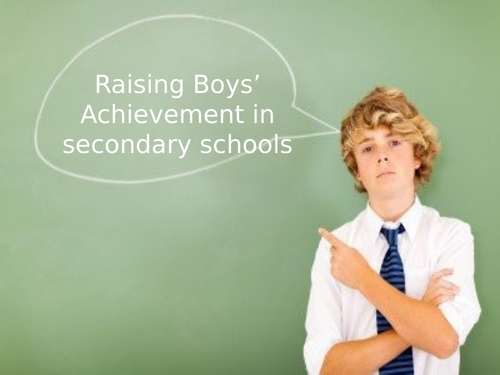 Raising boys attainment and engagement in secondary schools | Teaching ...