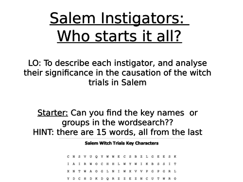 Edexcel: 33: Depth 5: Salem: Instigators