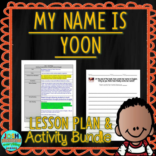 My Name Is Yoon By Helen Recorvits Lesson Plan And Activities Teaching Resources