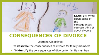 AQA GCSE SOCIOLOGY Divorce and Consequences of divorce | Teaching Resources