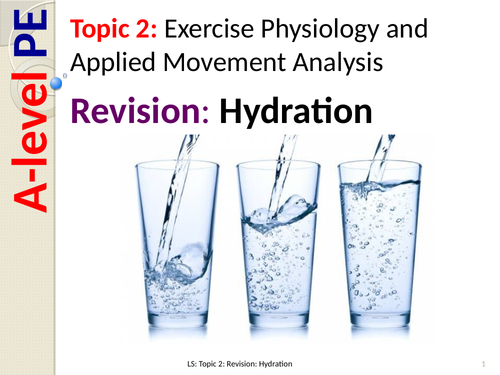 A Level Pe Hydration Revision Teaching Resources 5052