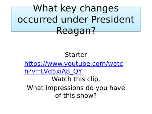 Reagan's economic and social policies- Eduqas GCSE focus