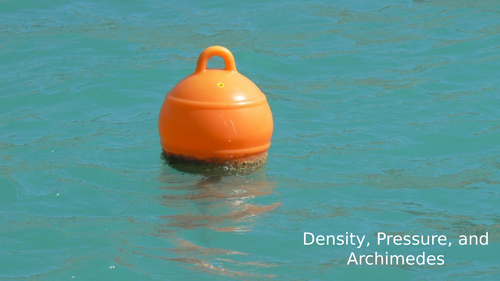 AS Physics OCR A - Density, Pressure, and Archimedes Principle