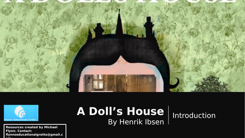 A Level: (1) A Doll's House By Henrik Ibsen - Introduction to the text ...