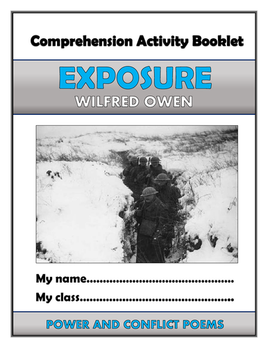 Exposure - Wilfred Owen - Comprehension Activities Booklet!