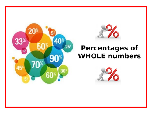Percentages of WHOLE Numbers