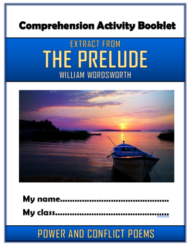 The Prelude (Extract) - William Wordsworth - Comprehension Activities Booklet!