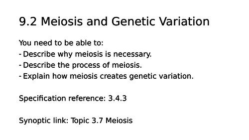 NEW AQA AS Biology 9.2 Meiosis and Genetic Variation